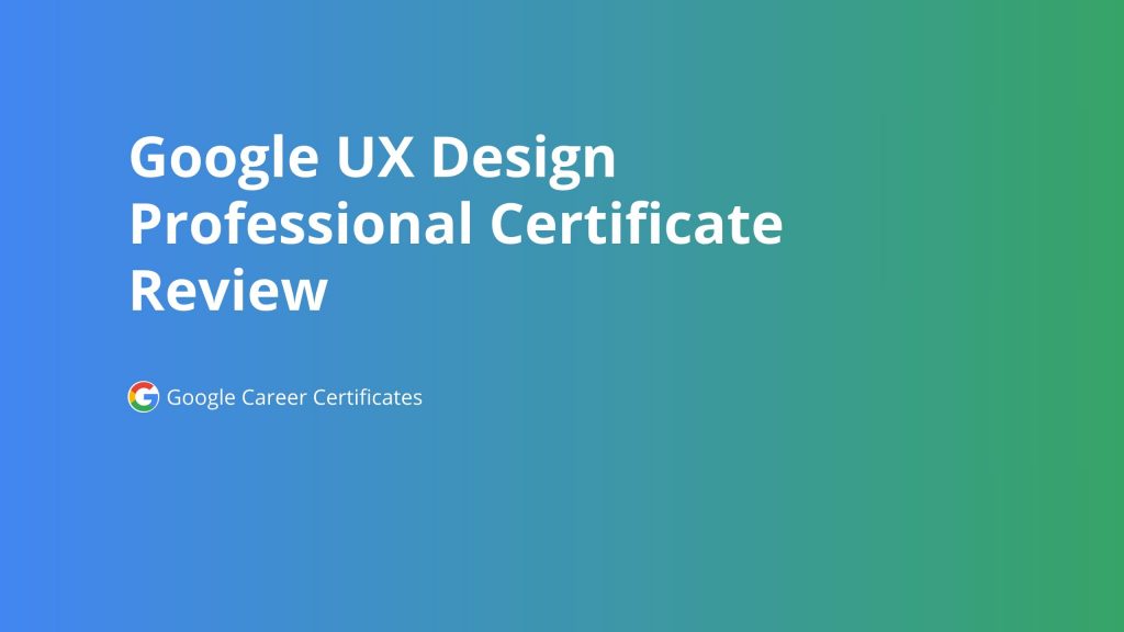 Google UX certificate 